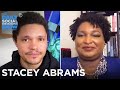 Stacey Abrams - Fighting Voter Suppression in "Our Time is Now” | The Daily Social Distancing Show
