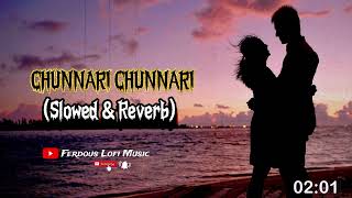 Chunnari Chunnari (Slowed & Reverb)  Abhijeet Bhattacharya Anuradha Sriram #lofisong