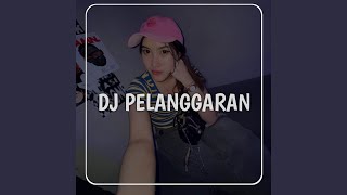 DJ PELANGGARAN INS