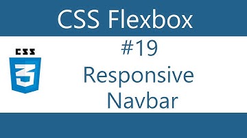 Flexbox Tutorial - 19 - Responsive Navbar