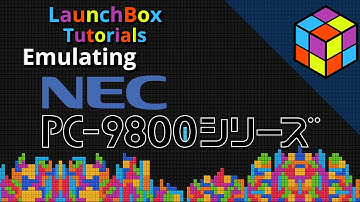 Emulating the NEC PC 9801 (Neko Project II) - LaunchBox Tutorials