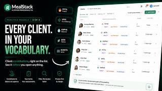 Information One Client, Across Visits | MealStack Practice Models 3/3 Guide