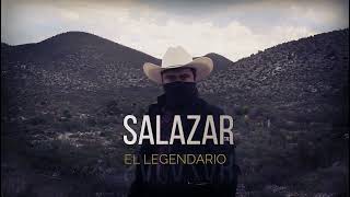 SALAZAR - El Legendario (próximamente)