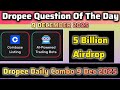 Dropee 9 Dec 2025 Combo | Dropee Today Combo | Dropee Today Question of the Day | Dropee New Update