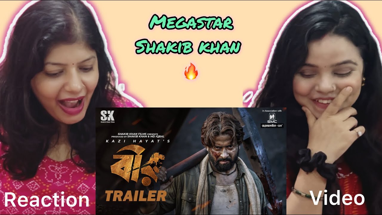 Bir Movie Trailer Reaction | Megastar Shakib Khan | Vibe Check