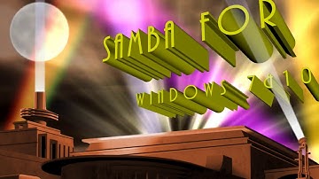 Samba for Ubuntu 16 &18 and Windows 7&10