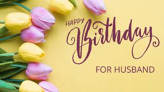 40 Birthday Wishes for Husband Handmade | Birthday Quotes for Love
