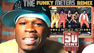 50 CENT - IN DA CLUB (The Funky Meters Remix) Resimi