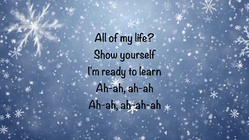 Frozen II - Show Yourself (Lyrics)