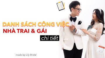 Những Công Việc Cần Chuẩn Bị Đám Cưới Cho Nhà Trai & Gái #5