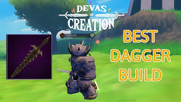 The BEST Dagger Build in Devas of Creation