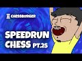 SPEEDRUN Chess PT.25 (feat. Vanni Maceria)