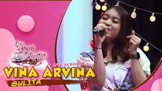 Vina Arvina - Gulita |  LIVE AT KOPI SANTAI