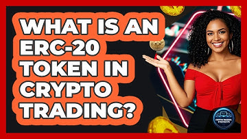 What Is An ERC-20 Token In Crypto Trading? - Crypto Trading Strategists
