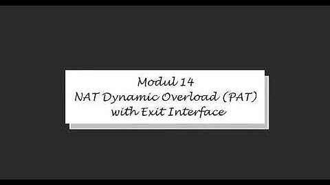 Jaringan Komputer Lab Ke 14 Nat Dynamic Overload Pat With Exit Interface