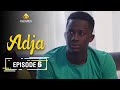 Adja Série Ramadan 2021 - Épisode 6 🌙