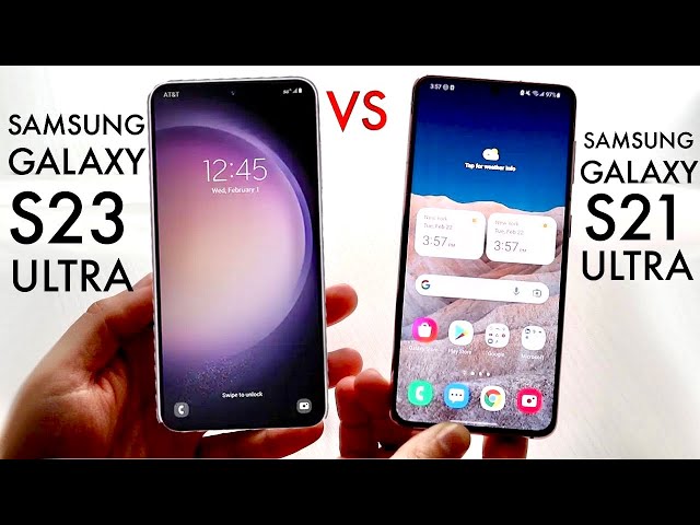 Samsung Galaxy S23 Ultra vs Galaxy S21 Ultra - Sammy Fans