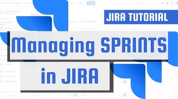 Managing SPRINTS in JIRA