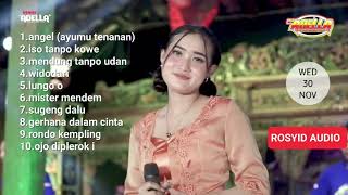 FULL ALBUM ADELLA YENI INKA TRENDING ||ANGEL (ayumu tenanan) || ISO TANPONKOWE || MENDUNG TANPO UDAN