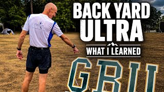 Back Yard Ultra - what I learned