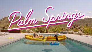 Soundtrack (Trailer) | Oh! You Pretty Things | Palm Springs (2020) 