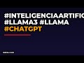 #inteligenciaartificial #llama3 #llama #chatgpt #metaai #meta #gemin...