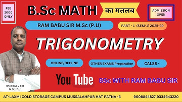 B.sc PART -1 (SEM-1) TRIGONOMETRY CLASS - 2 BY RAM BABU SIR M.sc (P.U)