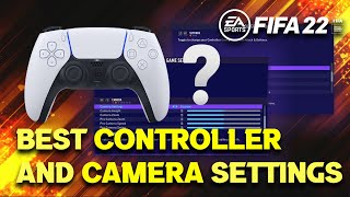 USE THESE CONTROLLER AND CAMERA SETTINGS NOW IN FIFA 21/FIFA 22!