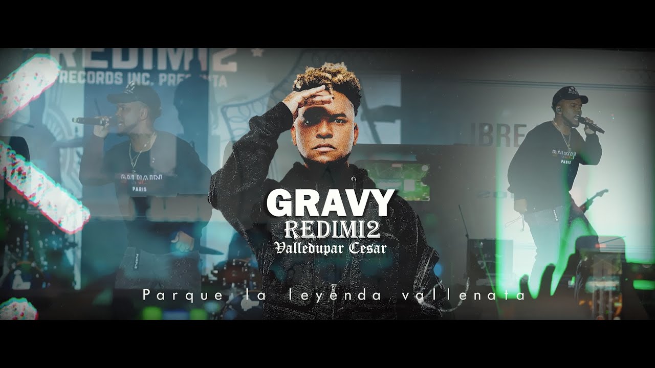 GRAVY Redimi2 En el Parque la leyenda vallenata Valledupar Cesar
