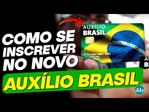 NOVO AUXÍLIO BRASIL: VEJA COMO SE INSCREVER NO CADASTRO ÚNICO E RECEBER ATÉ R$ 600