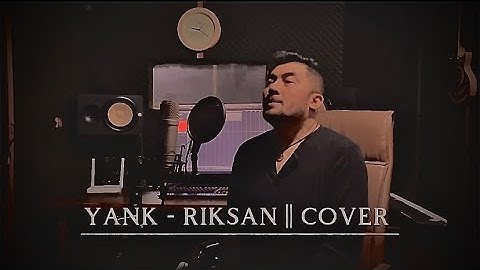Yank-Wali - Riksan Delisha - Cover / Shabrina Leanor X Andi Rianto Version