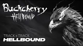 Buckcherry | &#39;Hellbound&#39; Track by Track | &quot;Hellbound&quot;