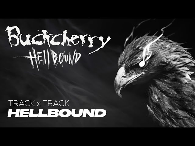Buckcherry | 'Hellbound' Track by Track | 