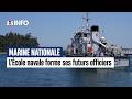 L'École navale forme les futurs officiers de la Marine nationale