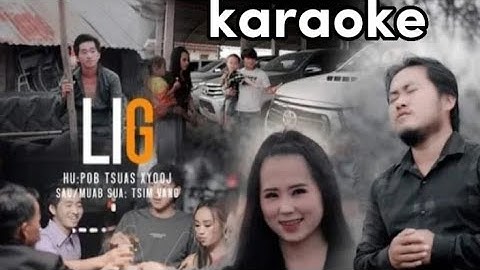 karaoke vim ua roj qeeb hneev lig (pob tsuas xyooj nkauj tawm tshiab 2022-2023)
