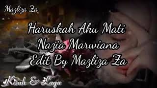 Haruskah aku mati #Nazia Marwiana