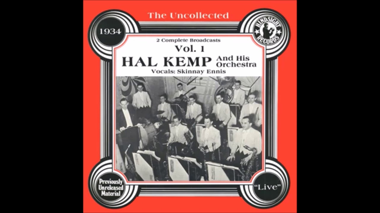 Hal Kemp Radio broadcast - 1934
