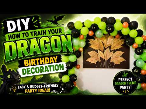 DIY How to Train Your Dragon Birthday Decoration | Easy & Budget-Friendly Party Ideas