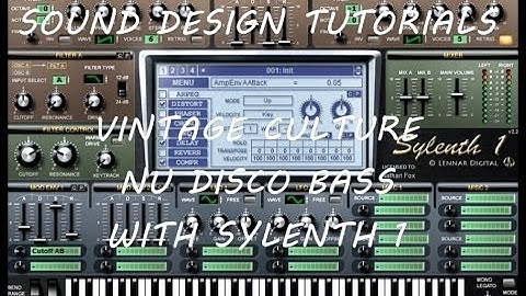 Vintage Culture - Nu Disco Bass with Sylenth