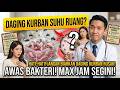 Bahaya Bakteri! Jangan Biarkan Daging Kurban di Suhu Ruang Lebih dari Jam Segini
