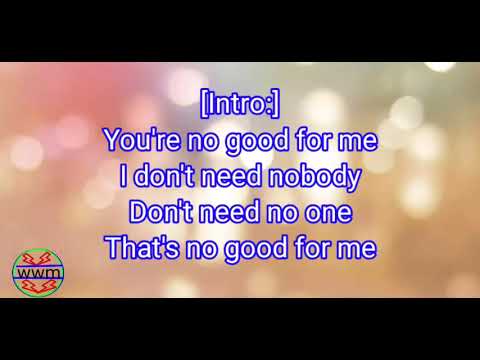 Ally Brooke (No Good) Lyrics