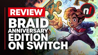 Braid, Anniversary Edition Nintendo Switch Review  Is It Worth It?