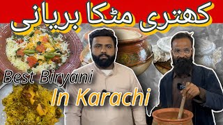 Khatri Matka Biryani In karachi | BEEF BIRYANI | MUTTON BIRYANI | PAKISTANI CHATORAY |