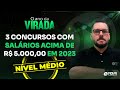 3 MELHORES concursos de NÍVEL MÉDIO em 2023