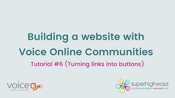 Building a website with Voice Online Communities - Turning links into buttons (Tutorial #6)