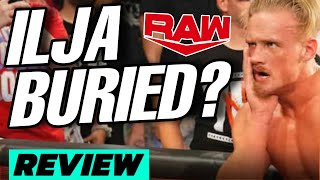REVIEW! ILJA BURIED??? BECKY & LIV BOTCH! JEY USO PROGRESSES! LILLIAN RETURNS! WWE RAW News