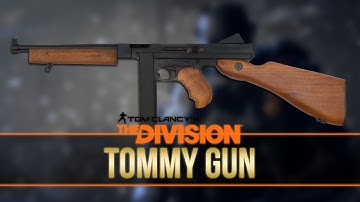 The Division™ Named Weapon - Tommy Gun Guide (Patch 1.5 Survival)