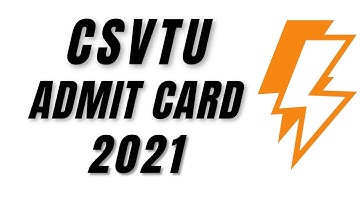 How To Download CSVTU Admit Card 2021 || CSVTU ADMIT CARD || CSVTU Admit Card Kaise Download kare?