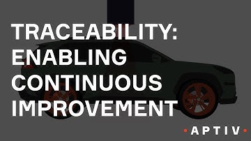 Traceability: Enabling Continuous Improvement