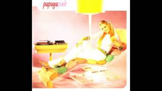 PAPAYA - PINK - ALBUM